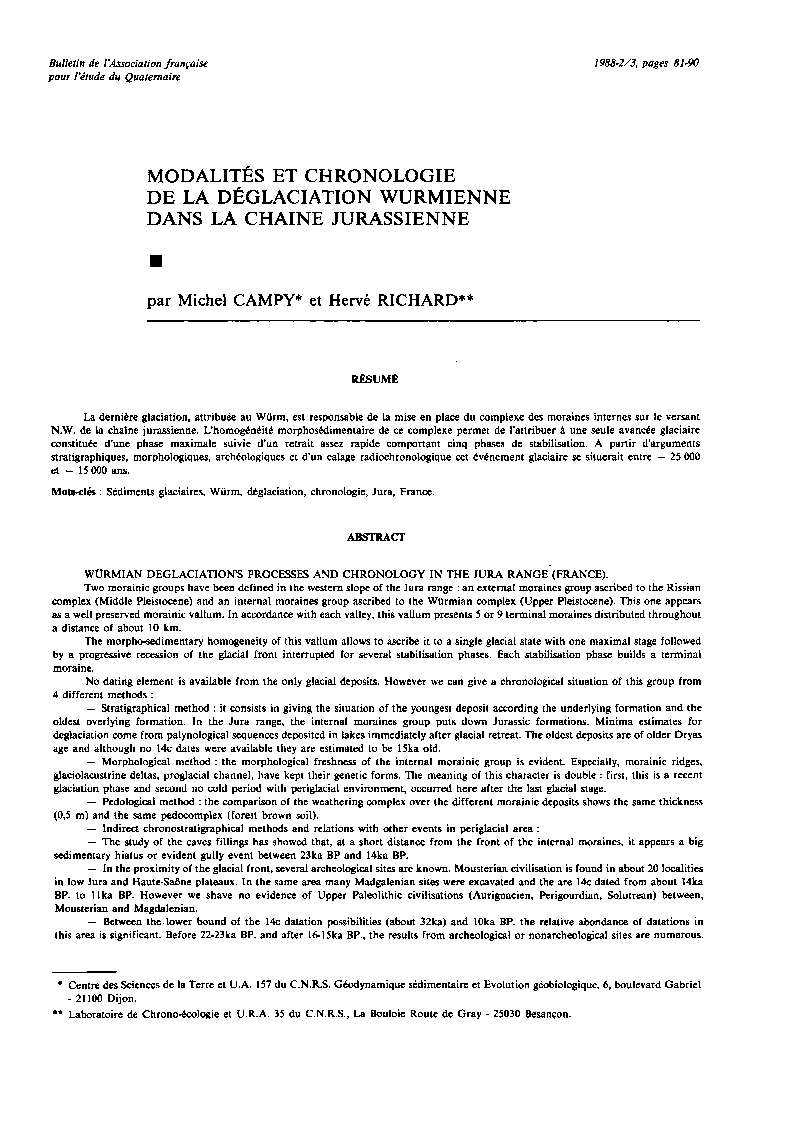 Publié dans le Bulletin de l'Association française pour l'étude du quaternaire, vol. 25, n°2-3, 1988. pp. 81-90.
https://www.persee.fr/doc/quate_0004-5500_1988_num_25_2_1868